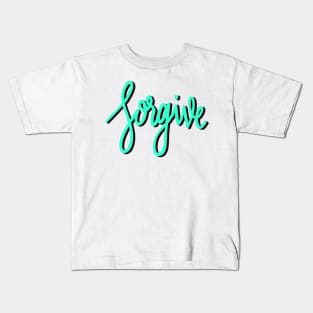 forgive Kids T-Shirt